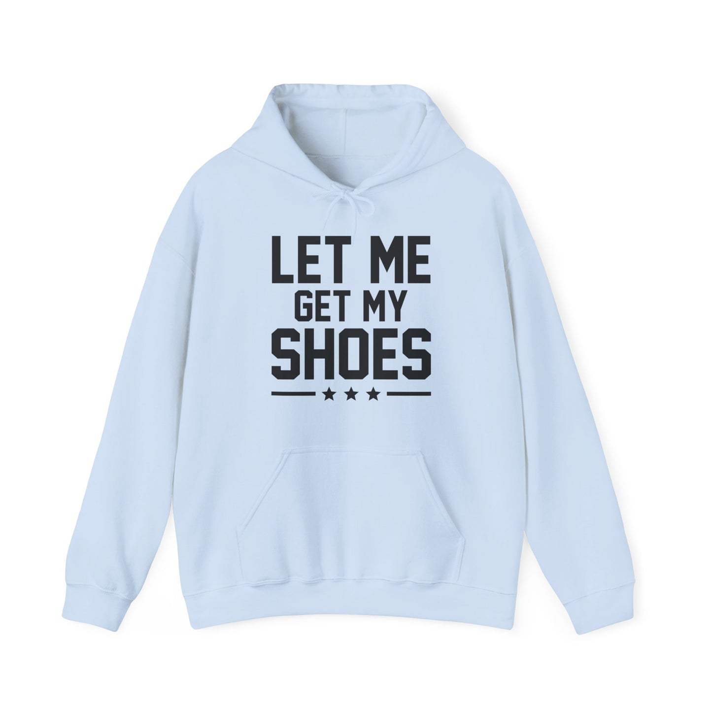 Let Me Get My Shoe Trump 2024 Re Elect President Trump Hoodie For Men Women Hoodie