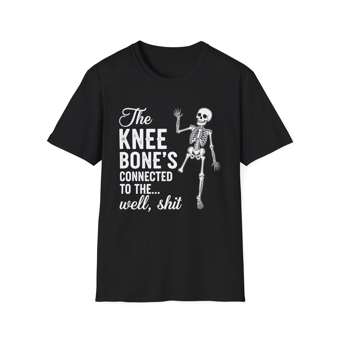 The Knee Bone's Connected to The Well, Shit Amputee Gifts T-Shirt