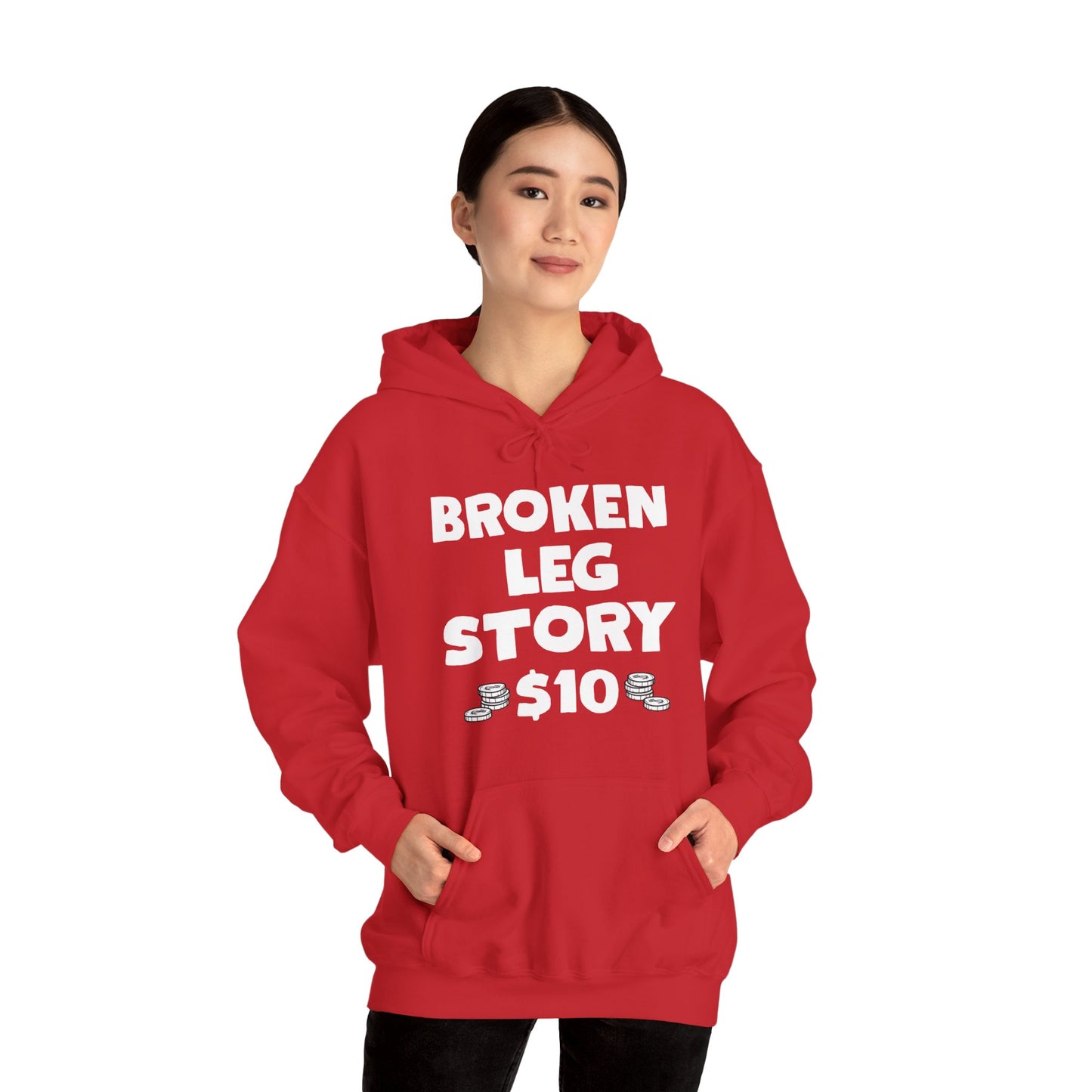 Funny Broken Leg Gift For Kids Men Women Funny Leg Story $10 Bones Hoodie