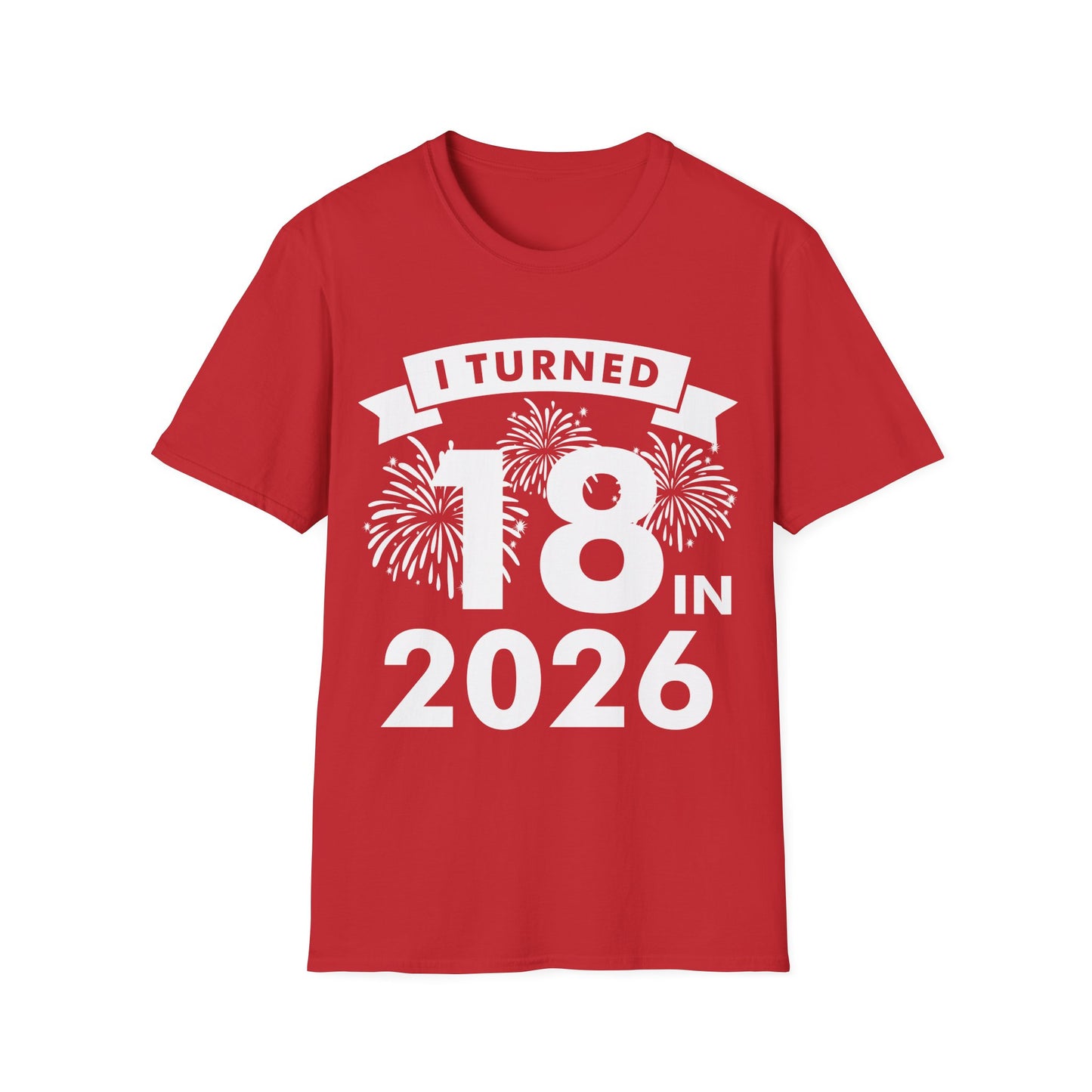 Funny I Turned 18 In 2026 18th Birthday Party Gift T-Shirt For Men Women