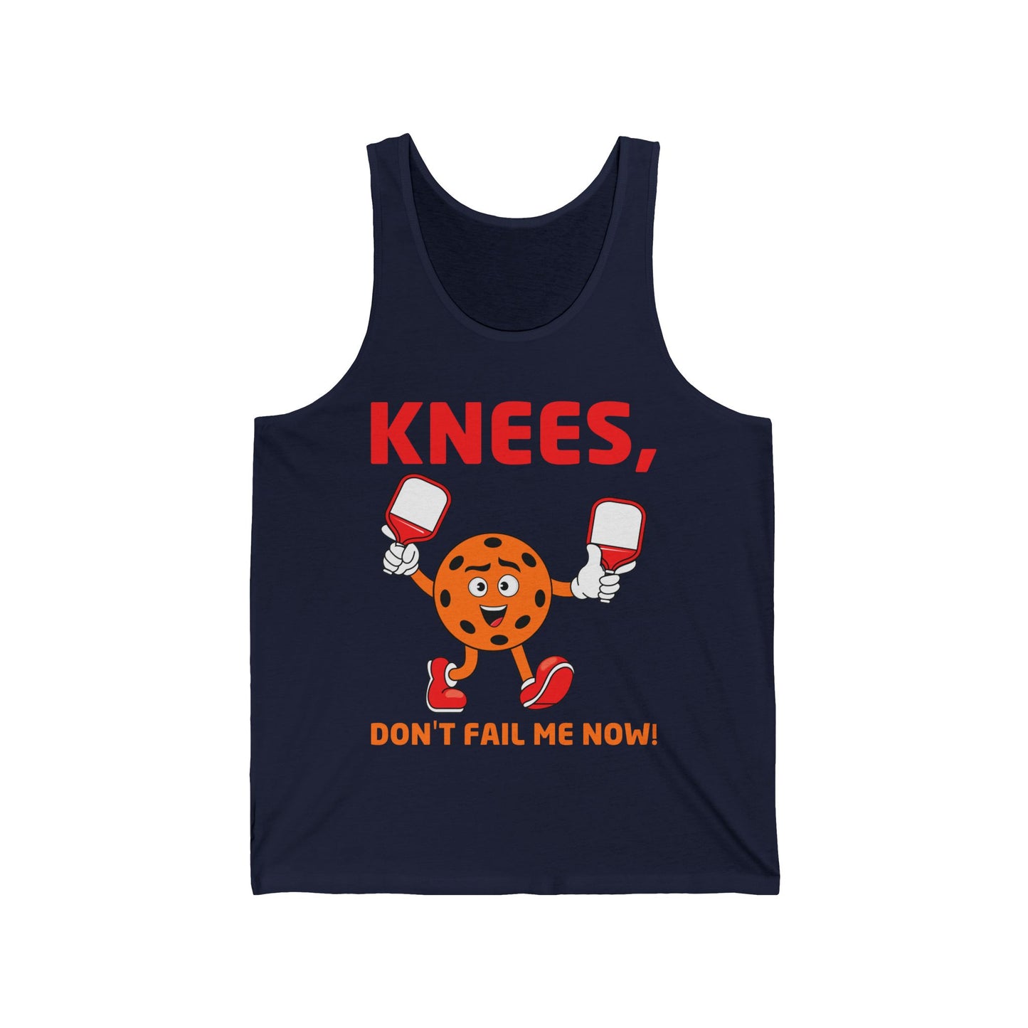 Funny Pickleball Knees, Don't Fail Me Now Pickleball Lovers Tank Top For Men Women Tank Top