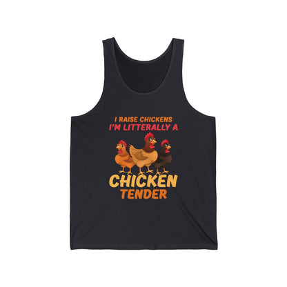 Funny I Raise Chickens I'm Literally a Chicken Tender Funny Farmer Tank Top For Men Women Tank Top