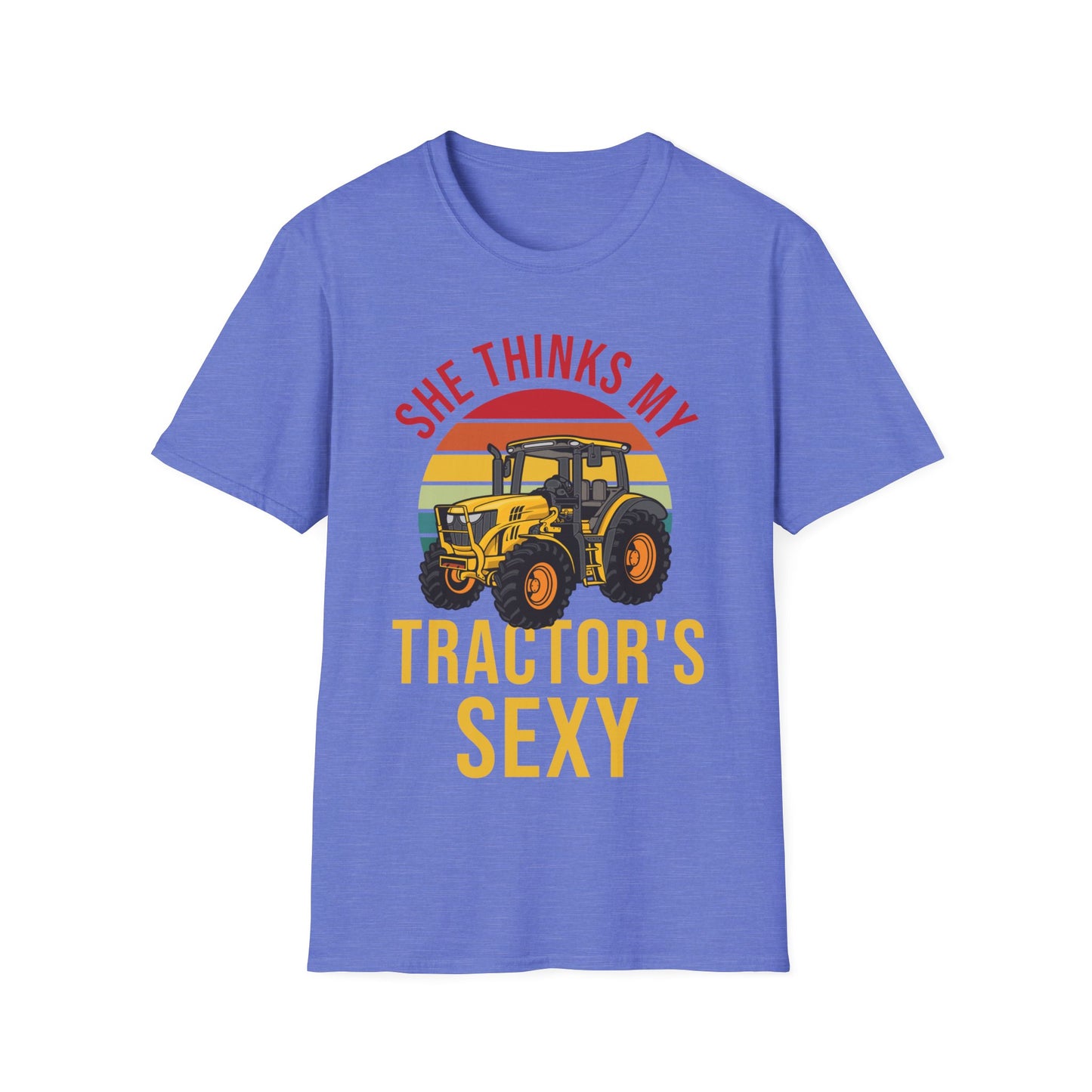 Funny She Thinks My Tractors Sexy Farming Farmer Farm T-Shirt