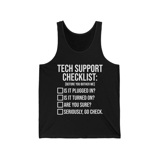 Funny Tech Support Checklist Funny Information Technology IT Tank Tops For Men Women