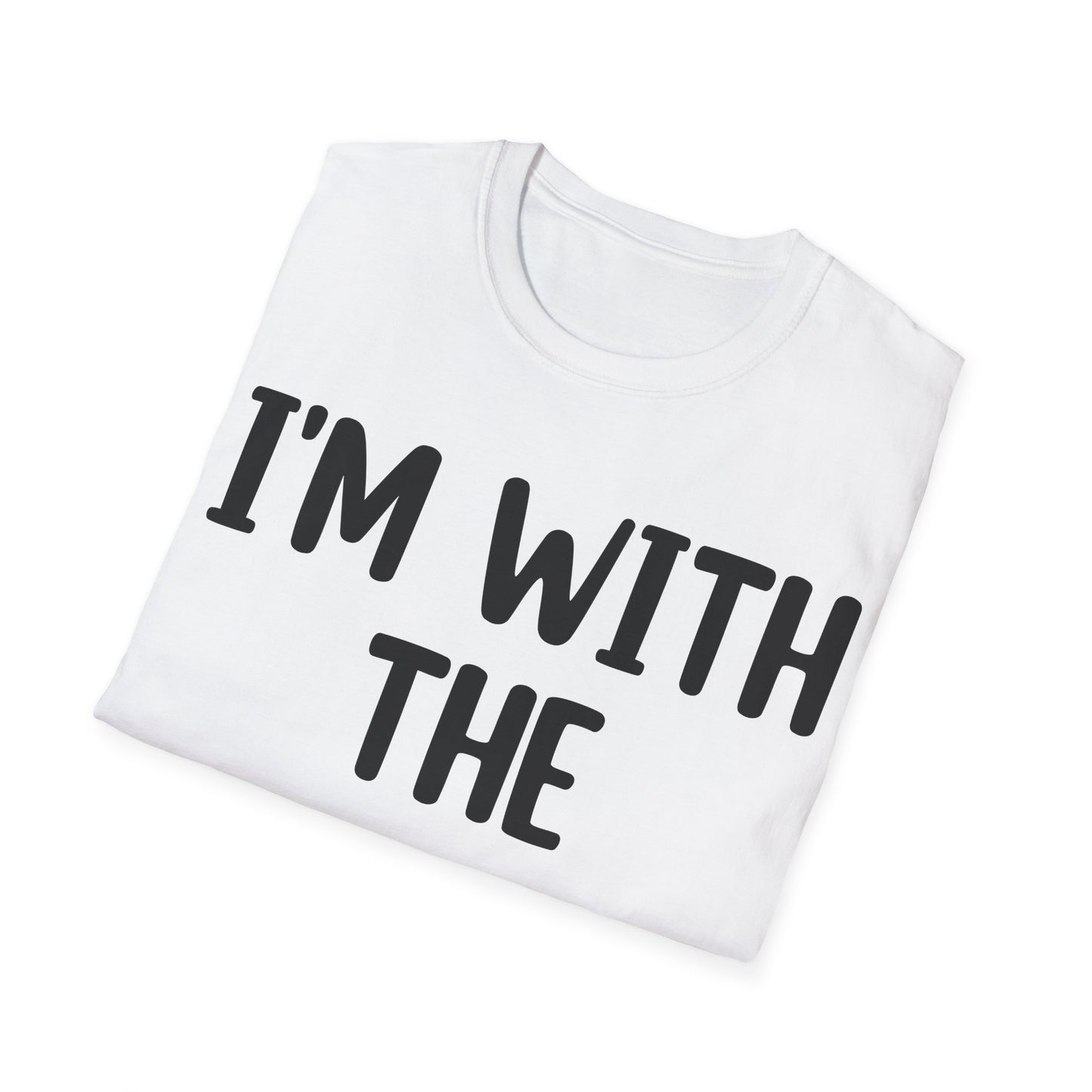 Funny I Am With The Witch T-Shirt Matching Witch Costume T-Shirt