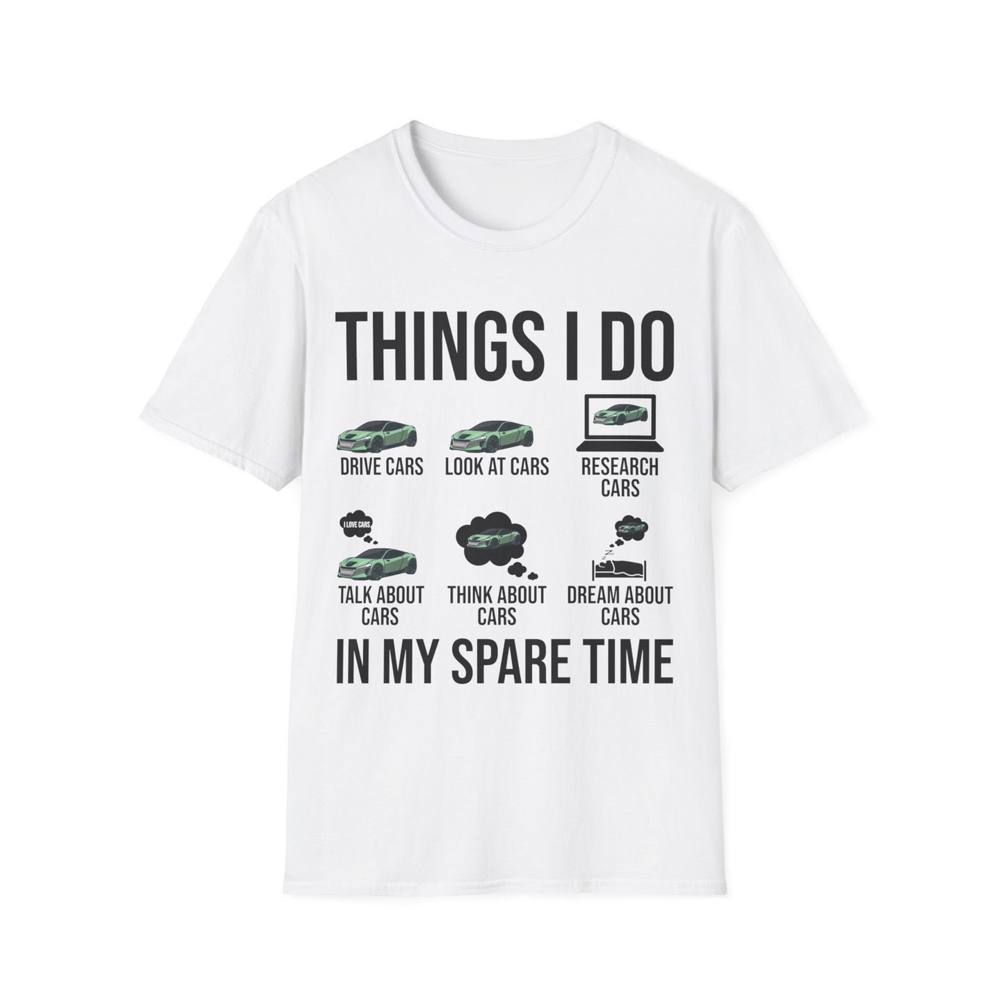 Things I Do In My Spare Time Funny Car Enthusiast Car Lover T-Shirt Men Women