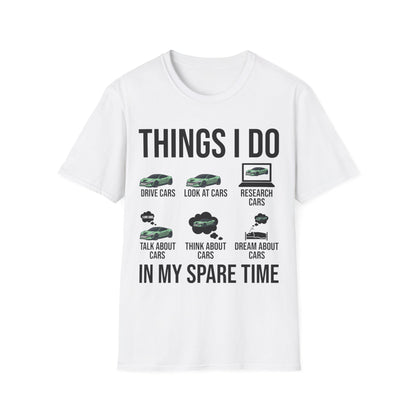 Things I Do In My Spare Time Funny Car Enthusiast Car Lover T-Shirt Men Women