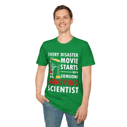 Funny Every Disaster Movie Starts With Someone Ignoring Scientist Science