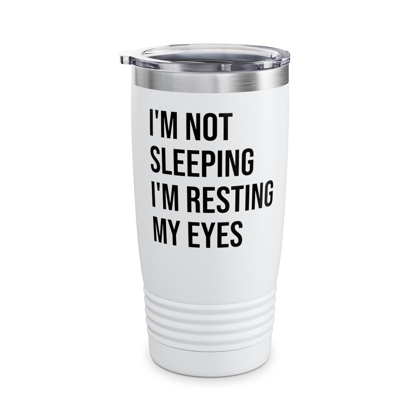 Funny I Am Not Sleeping I'm Resting My Eyes Best Dad Daddy Fathers Day Birthday Tumbler