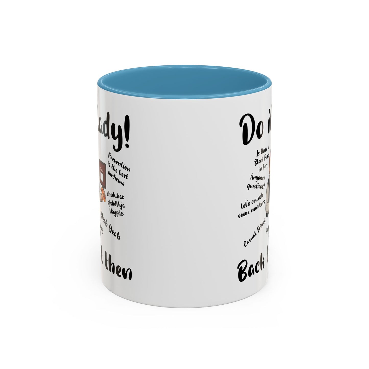 Do it lady! Chit, Trending Funny Saying Coffee Mug for Men Women