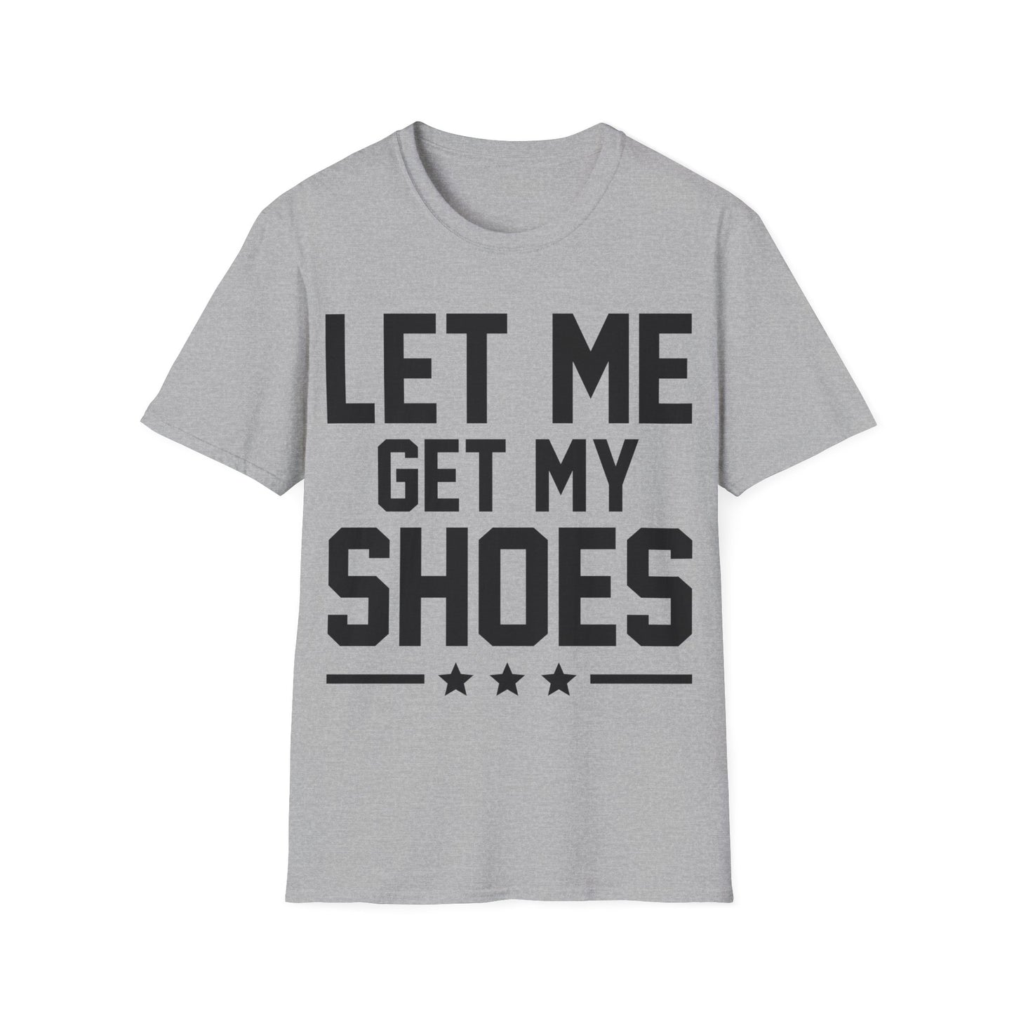 Let Me Get My Shoe Trump 2024 Re Elect President Trump T-Shirt For Men Women T-Shirt