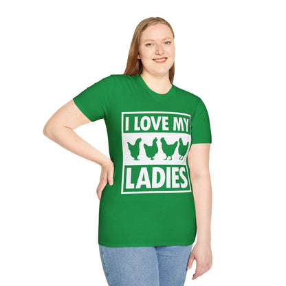 I Love My Ladies Farmer Chicken Owner Funny Chickens T-Shirt Men Women