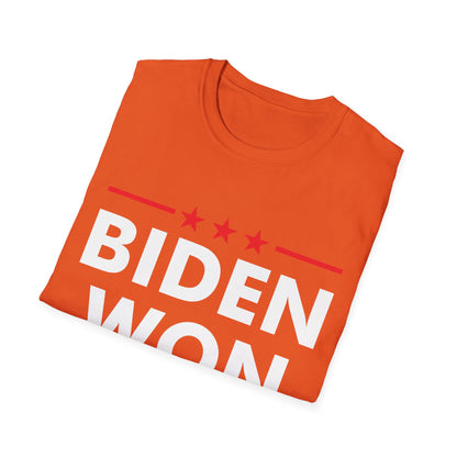 Biden Won Get Over It Patriotic Pro Joe Anti Trump Funny T-Shirt