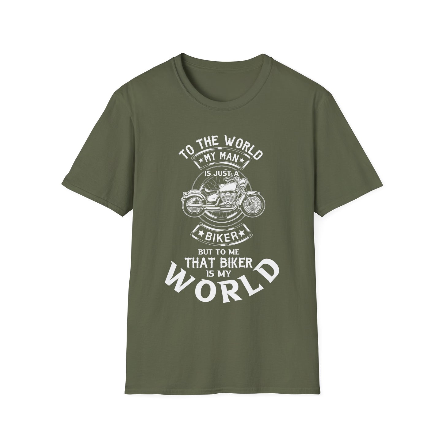 Biker To Me That Biker Is My World Bikers Girlfriend Wife Novelty T-shirt