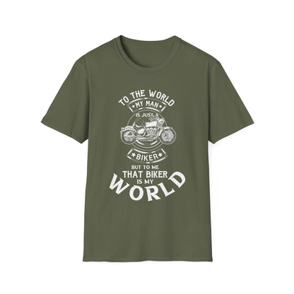 Biker To Me That Biker Is My World Bikers Girlfriend Wife Novelty T-shirt