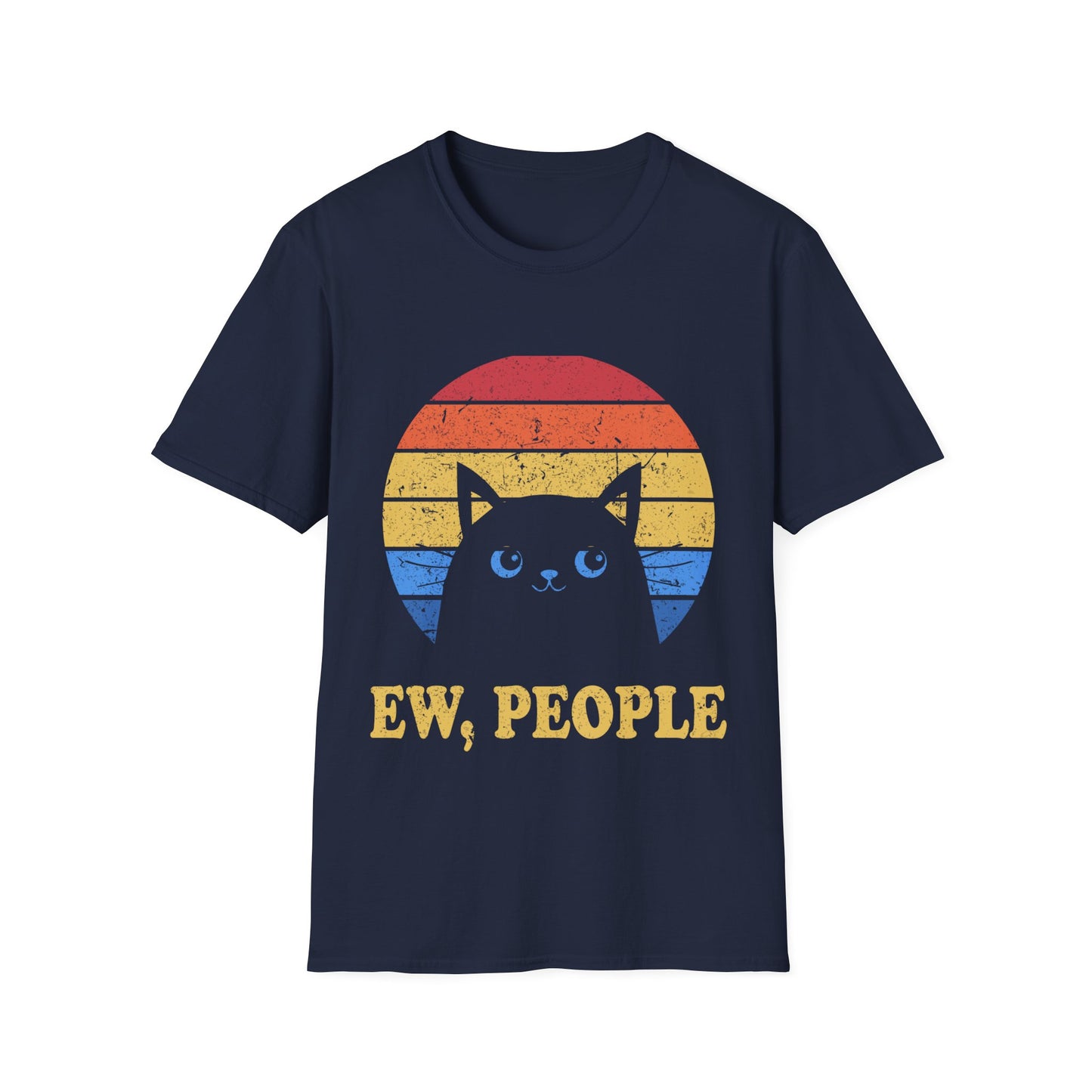 Funny Ew People Cat Introvert Antisocial Sarcastic T-Shirt