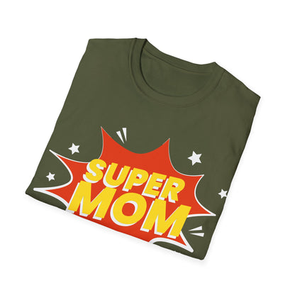 Super Mom Mothers Day Mom Gift T-Shirt