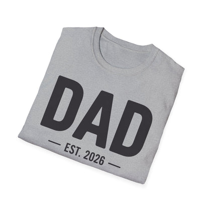 Funny Dad Est 2026 To Be Gifts First Time Dad New Daddy T-Shirt For Men