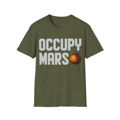 Occupy Mars Funny Space Astronomy Alien Life Science Engineer Geek T-Shirt