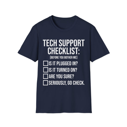 Funny Tech Support Checklist Funny Information Technology IT T-Shirt Men Women