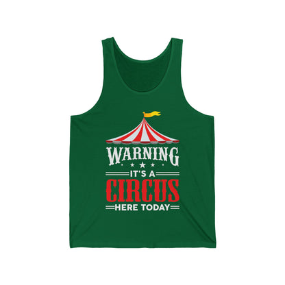 Its A Circus Here Today Circus Birthday Party Gift Costume  Tank top