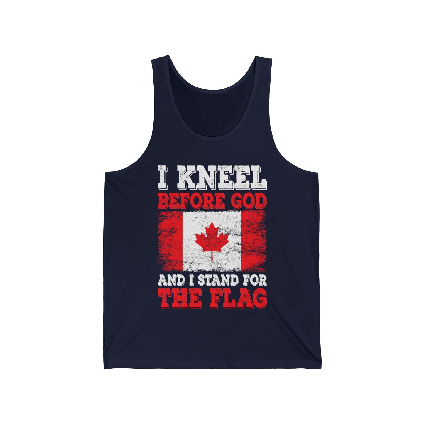 I Kneel Before God And I Stand For The Flag Canada Canadian Flag Tank Top