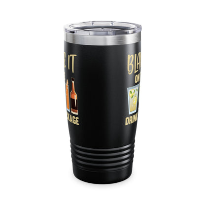 Blame It On The Drink Package Funny Cruise Tumbler For Men Women Tumbler