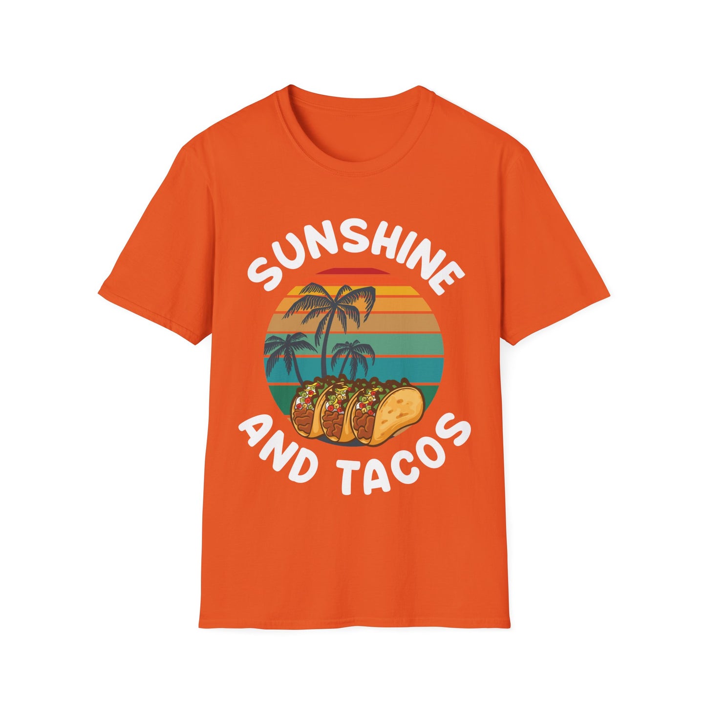 Sunshine And Tacos Taco Lovers Foodie Food Beach T-Shirt Men Women