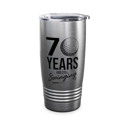 70 Years And Still Swinging 70th Birthday Funny Golf Club Tumbler