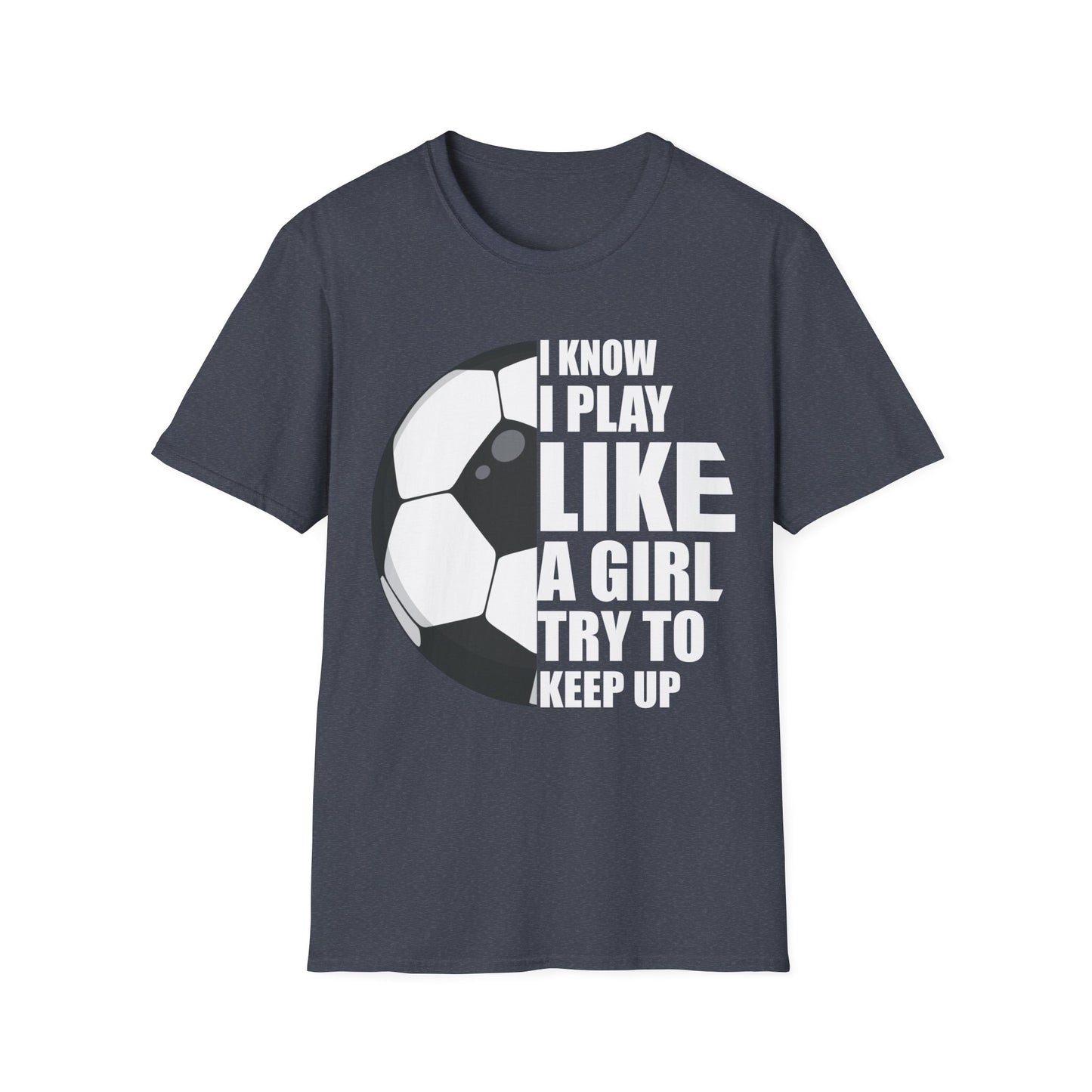 I Know I Play Like A Girl Shirt School College Football Girl T-Shirt