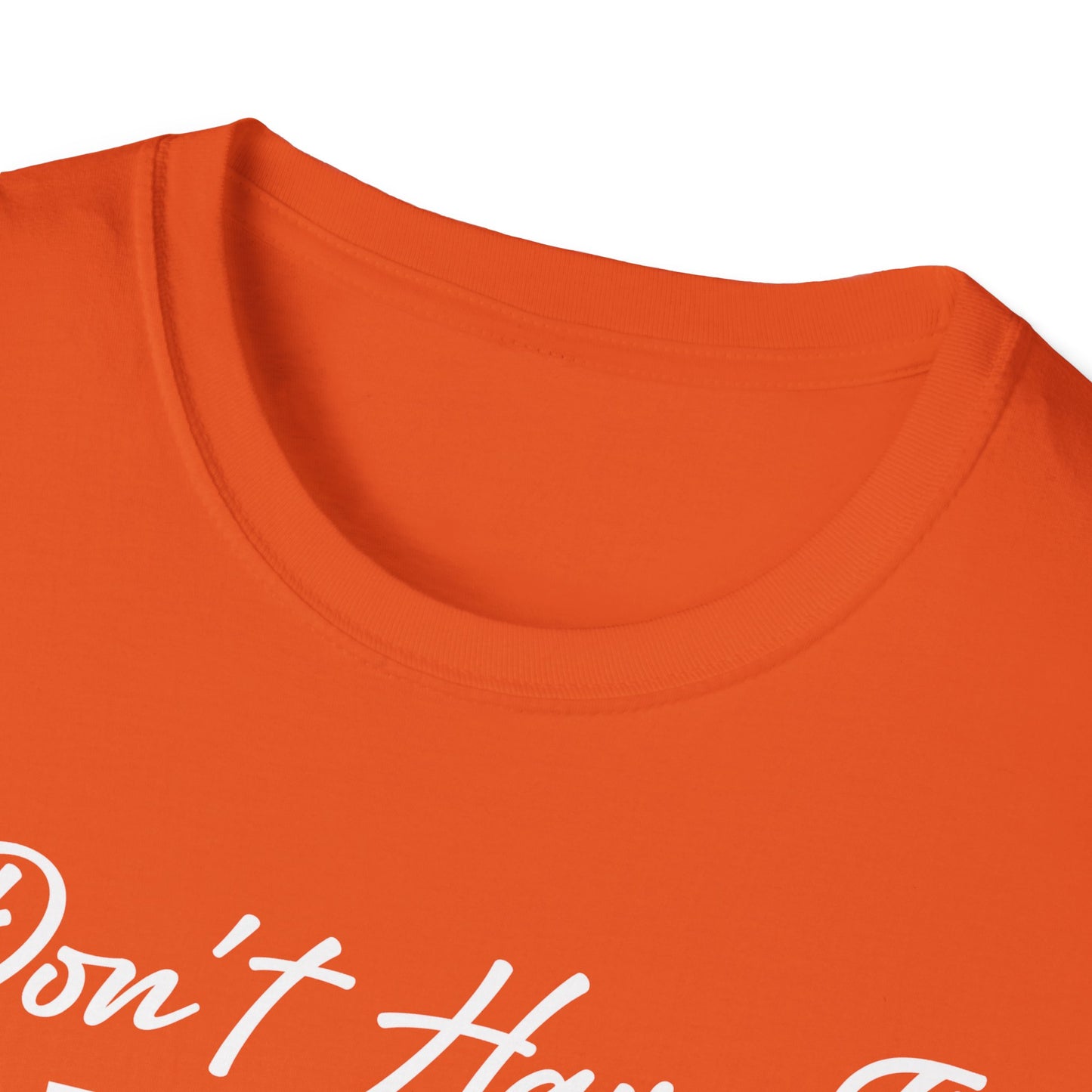 I Don't Have The Energy To Pretend I Like You Today Funny Sarcastic T-Shirt