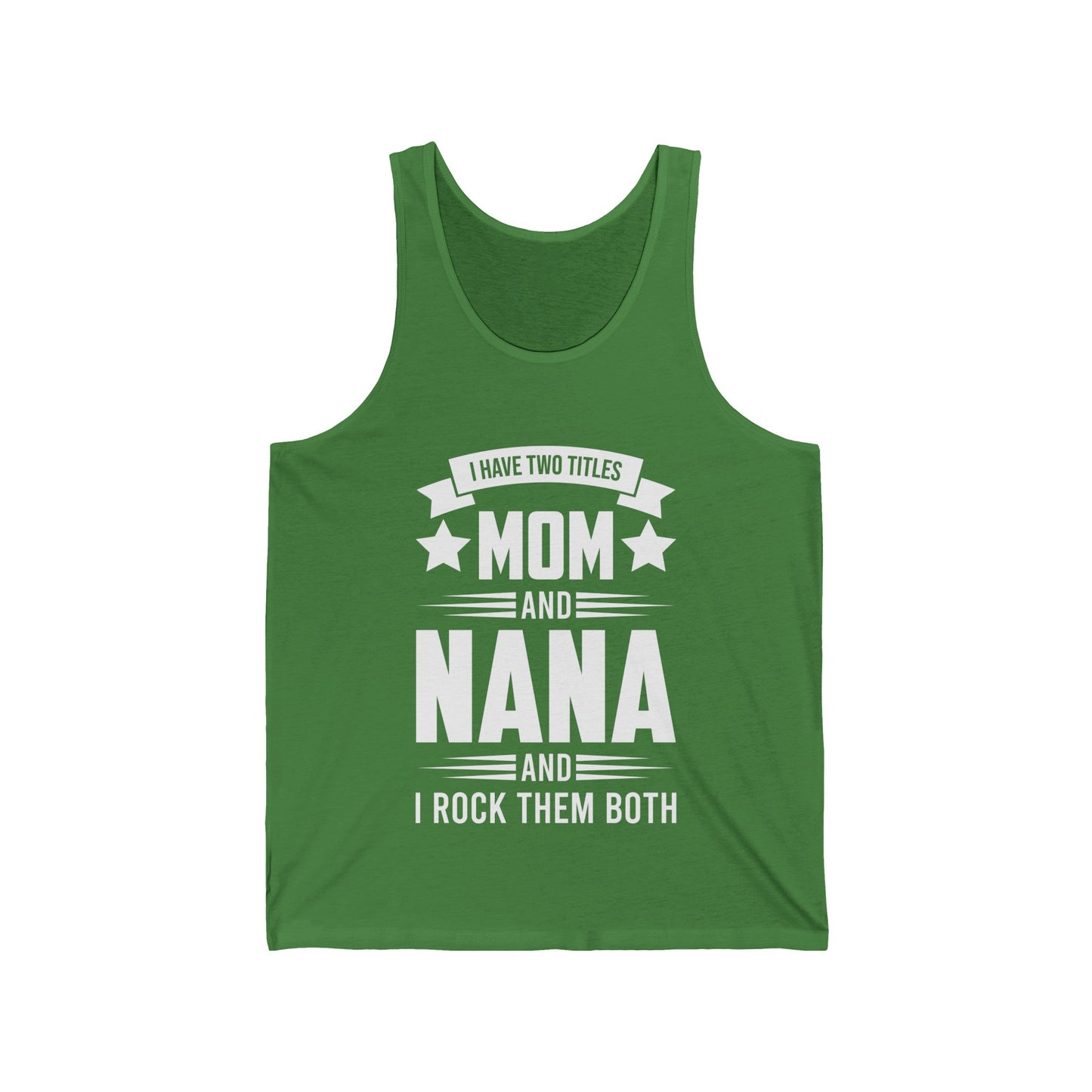 I Have Two Titles Mom and Nana Mothers Day Grandma Tank Tops for Women