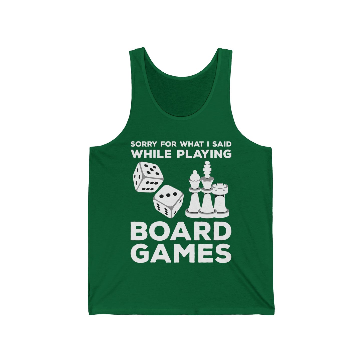 Funny Sorry For What I Said While Playing Board Games Boardgame Chess Monoply Tank Top For Men Women Tank Top