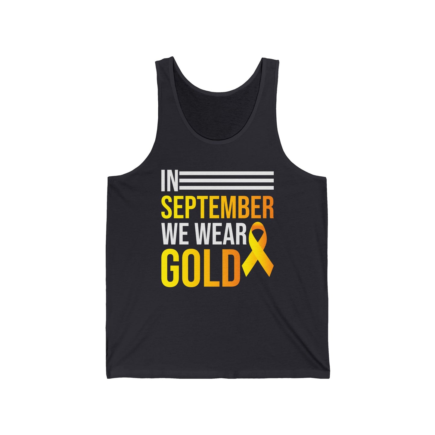 In September We Wear Gold Childhood Cancer Awareness Top for Men Women Tank top