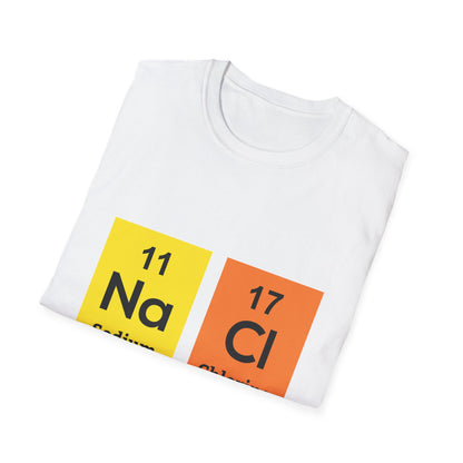 Funny Don't Be So Salty NaCl Chemistry Science Nerdy Nerd Novelty T-Shirt