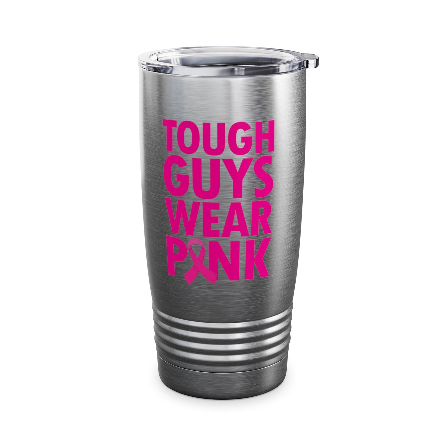 Tough Guys Wear Pink Breast Cancer Awareness October Tumbler