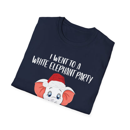 I Went To A Party And All I Got White Elephant Christmas Fun T-Shirt Gift Exchange Contest T-Shirt