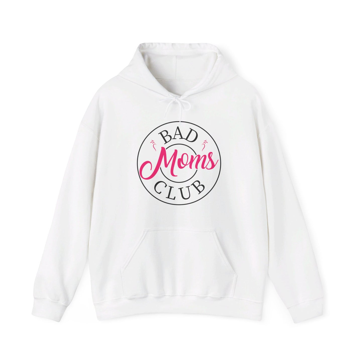 Funny Bad Moms Clubs New Mom Mother Hustler Sarcastic Woman Gift Hoodie