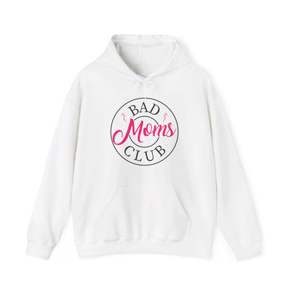 Funny Bad Moms Clubs New Mom Mother Hustler Sarcastic Woman Gift Hoodie