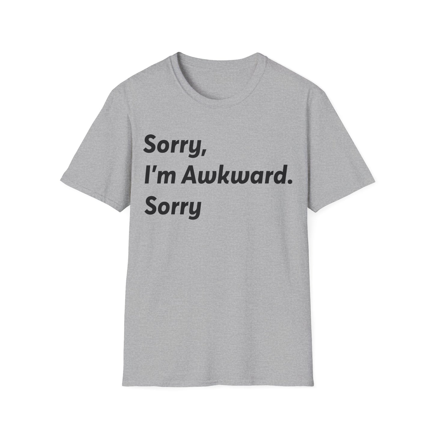 Funny Sorry I'm Awkward Sorry I Hate People Sarcastic Introvert T-Shirt for Men Women