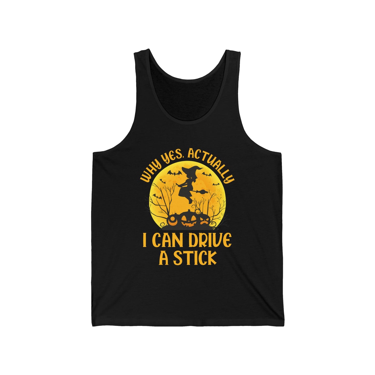 Funny Why Yes Actually I Can Drive A Stick Witch Halloween Party Tank Top Girls Women