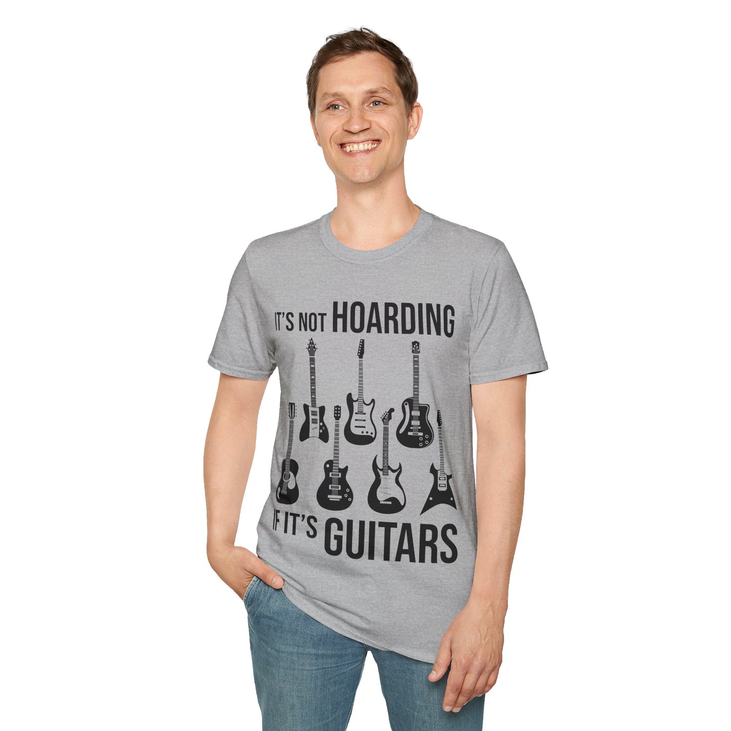 Its Not Hoarding If Its Guitars Guitarist Musicians Funny T-Shirt Men Women