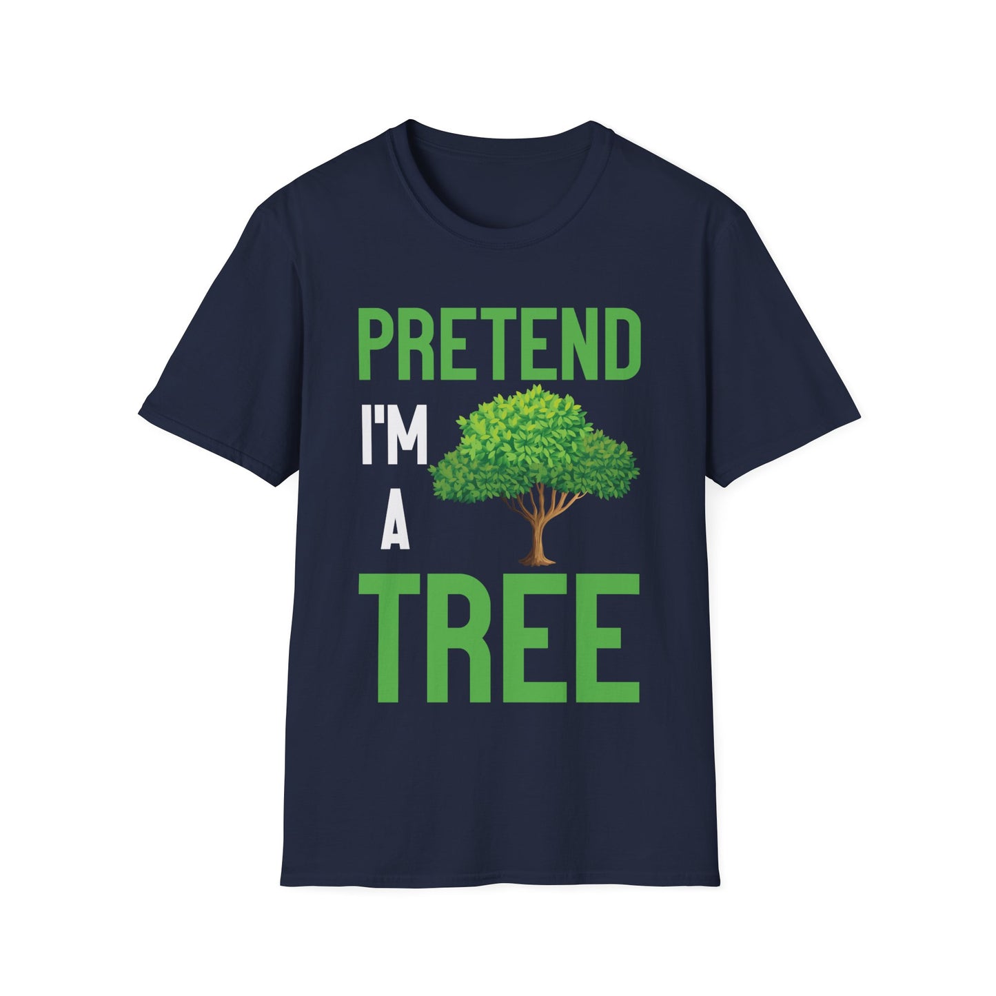 Funny Pretend I’m a Tree Tree Lazy Costume T-Shirt For Men Women