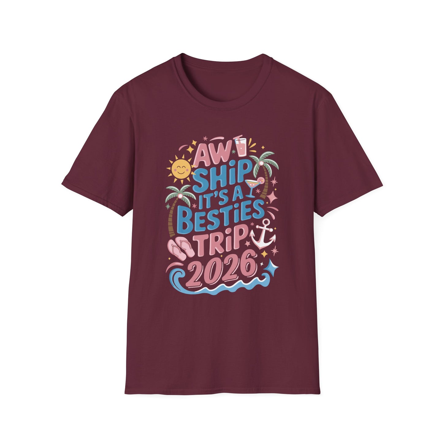 Funny Cruise Flight Friend Group Trip It's A Besties Trip 2026 T-Shirt