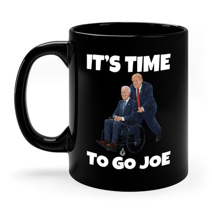 Funny Its Time To Go Joe Funny Election 2024 Vote Trump Coffee Mug