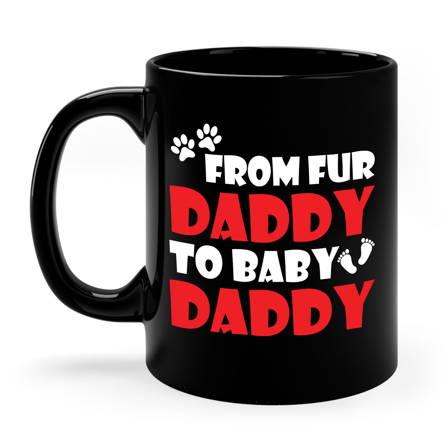 From Fur Daddy To Baby Daddy - Dog Dad Fathers Pregnancy Coffee Mug