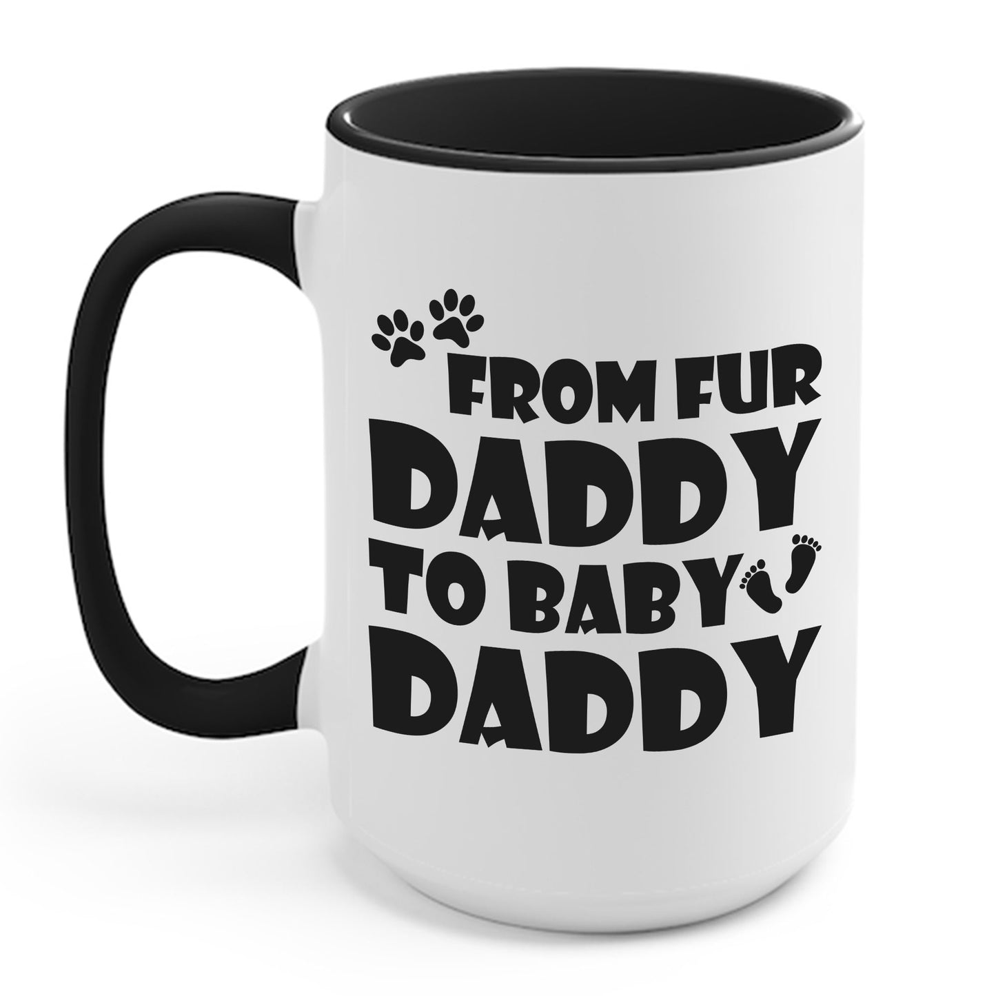 From Fur Daddy To Baby Daddy - Dog Dad Fathers Pregnancy Coffee Mug