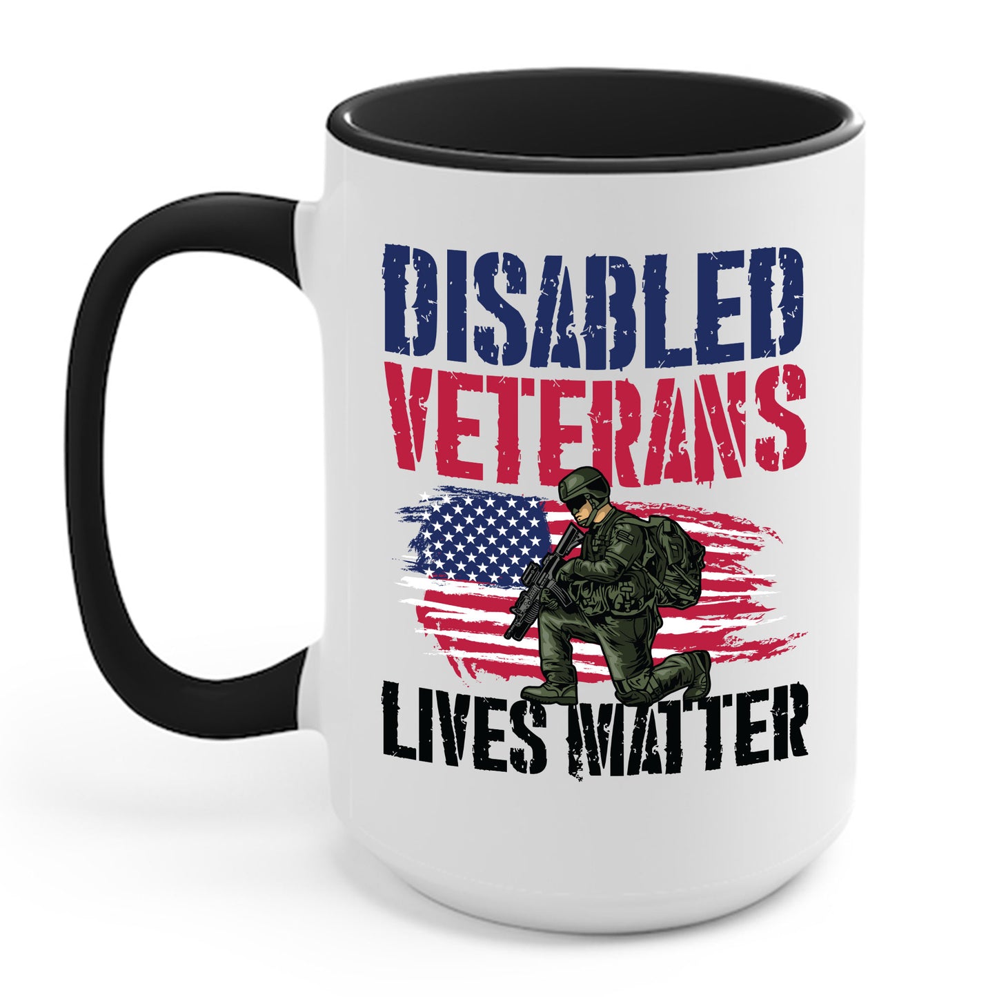 Disabled Veteran Lives Matter American US Flag Military Coffee Mug For Men Women