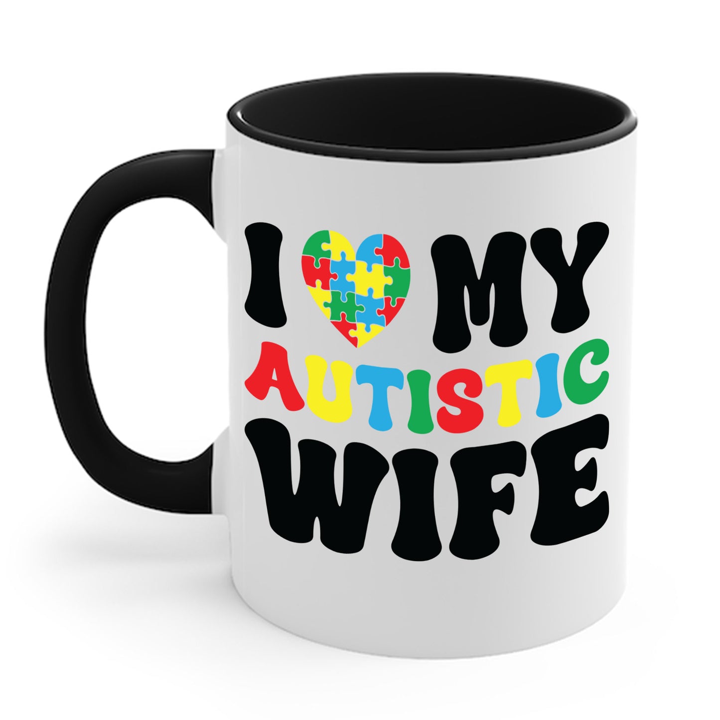 Funny I Heart My Autistic Wife I Love My Autistic Wife Coffee Mug For Men, Women