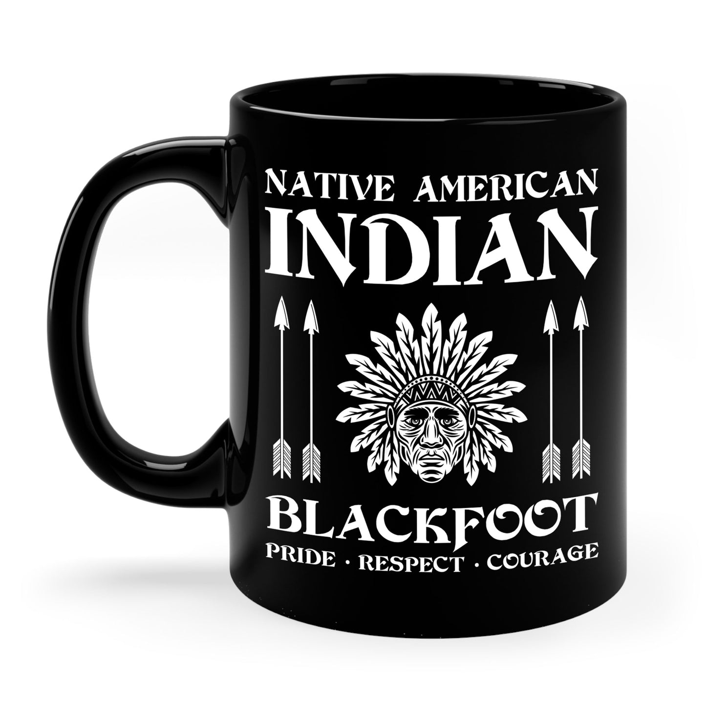 Blackfoot Native American Indian Pride Respect Courage Indigenous Tribe Coffee Mug For Men Women